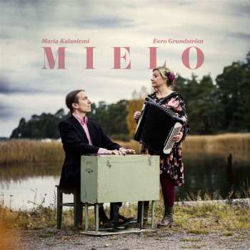 Album Maria Kalaniemi: Mielo