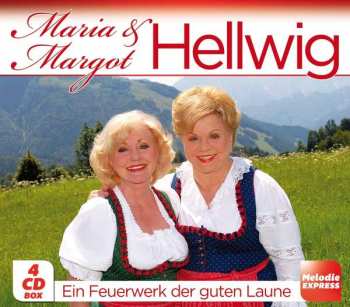 Album Maria & Margot Hellwig: Ein Feuerwerk Der Guten Laune