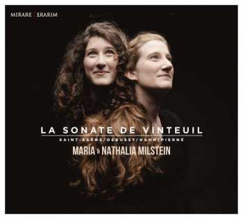 Maria Milstein: La Sonate De Vinteuil