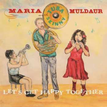 Album Maria Muldaur: Let's Get Happy Together