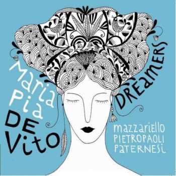 Album Maria Pia De Vito: Dreamers