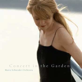 Maria Schneider Orchestra: Concert In The Garden