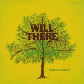 Album Maria Solheim: Will There Be Spring