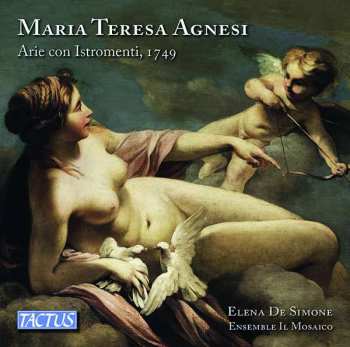 Album Maria Teresa Agnesi: Arie Con Istromenti