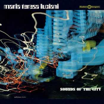 Album Maria Teresa Luciani: Sounds Of The City