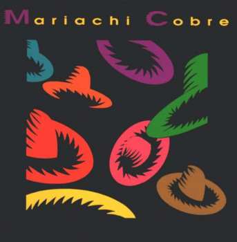 Album Mariachi Cobre: Mexiko-mariachi Cobre:este Es Mi Mariachi