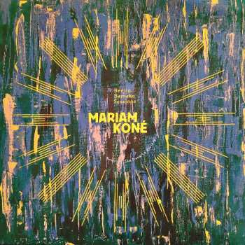 Album Mariam Koné: Nouvelle Eau Dans La Rivière - Berlin Bamako Sessions