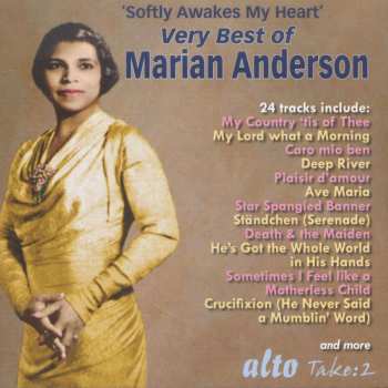 CD Marian Anderson: 'Softly Awakes My Heart' Very Best of Marian Anderson - Arias - Songs - Anthems - Spirituals 461653