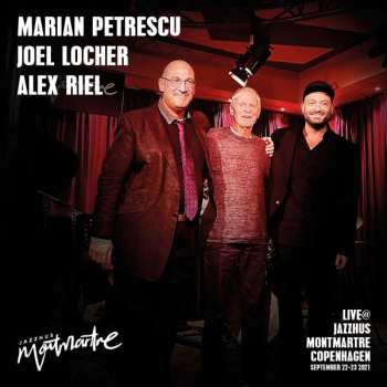 Album Marian Petrescu: Live At Jazzhus Montmartre,kopenhagen