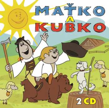 Album Marianna Grznárová: Maťko A Kubko (Ako Maťko S Kubkom...)