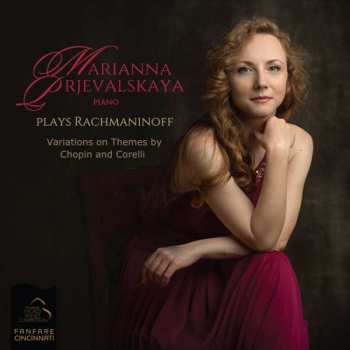 Marianna Prjevalskaya: Plays Rachmaninoff