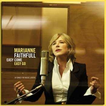 Album Marianne Faithfull: Easy Come Easy Go