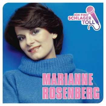 Album Marianne Rosenberg: Ich Find' Schlager Toll