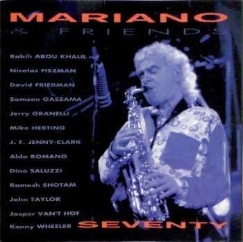 Mariano & Friends: Seventy