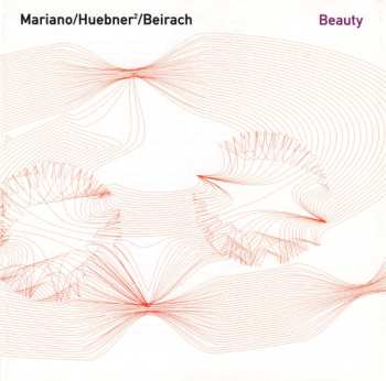 Album Mariano / Huebner² / Beirach: Beauty
