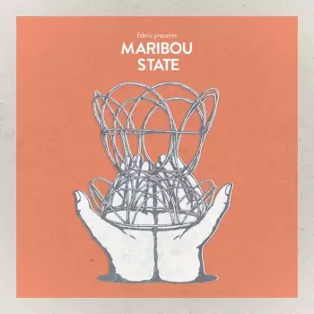 Maribou State: Fabric Presents Maribou State