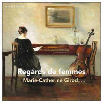 Album Marie Catherine Girod: Marie-catherine Girod - Regards De Femmes
