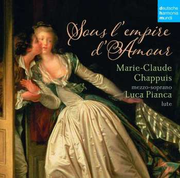 Marie-Claude Chappuis: Sous L'Empire D'Amour