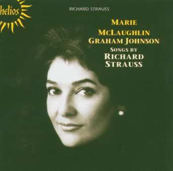 Marie McLaughlin: Songs By Richard Strauss