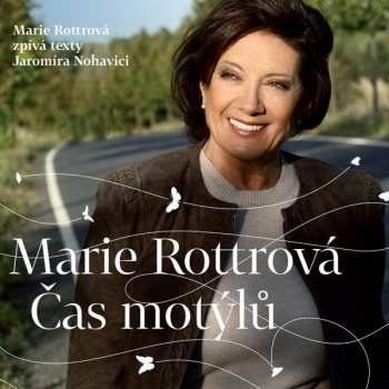 Album Marie Rottrová: Čas Motýlů