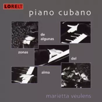 Marietta Veulens: Piano Cubano
