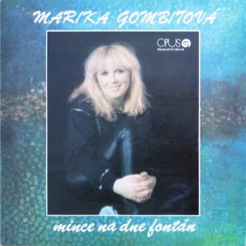 Album Marika Gombitová: Mince Na Dne Fontán
