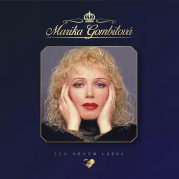 Album Marika Gombitová: Zem Menom Láska