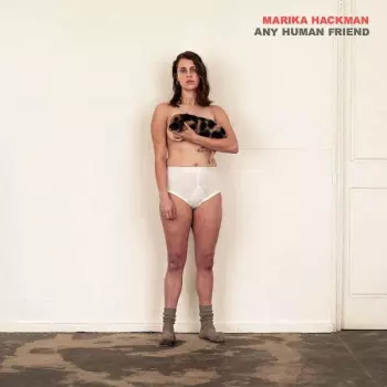 Marika Hackman: Any Human Friend