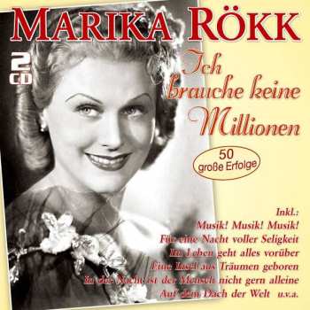 Album Marika Rökk: Ich Brauche Keine Millionen