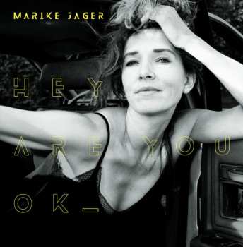 Album Marike Jager: Hey Are You Ok