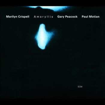 Album Marilyn Crispell: Amaryllis