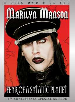 Marilyn Manson: Fear Of A Satanic Planet