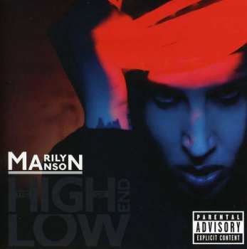 Album Marilyn Manson: The High End Of Low