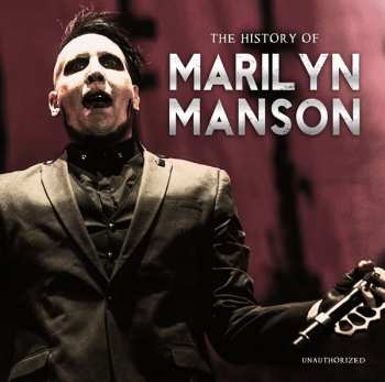 Album Marilyn Manson: The History of Marilyn Manson