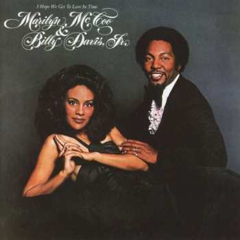 CD Marilyn McCoo & Billy Davis Jr.: I Hope We Get To Love In Time 510064