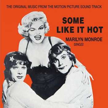 Album Marilyn Monroe: Some Like It Hot - Original Soundtrack