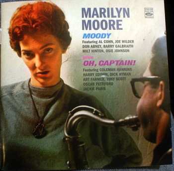 Marilyn Moore: Moody / Oh, Captain!
