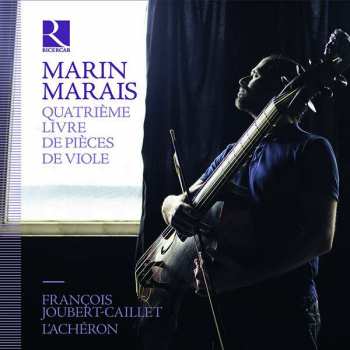 Album Marin Marais: Pieces De Viole Buch 4