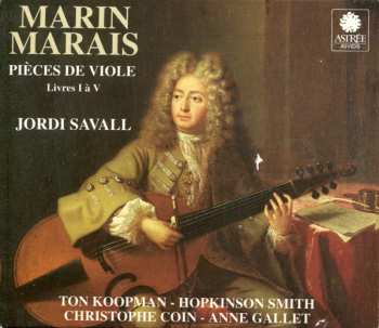 Marin Marais: Pièces De Viole (Livres I À V)