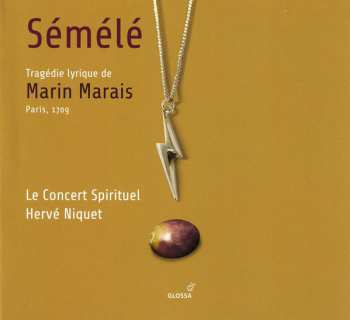 2CD Marin Marais: Sémélé (Tragédie Lyrique, Paris, 1709) 95463