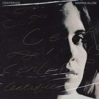 Album Marina Allen: Centrifics