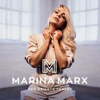Album Marina Marx: Der Geilste Fehler
