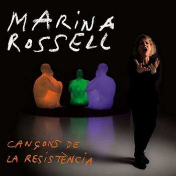 Album Marina Rossell: Cançons De La Resistència