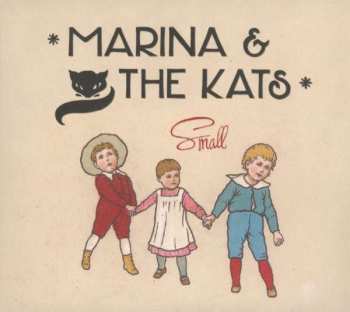 Album Marina & The Kats: Small