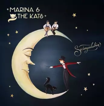 Marina & The Kats: Swingsalabim
