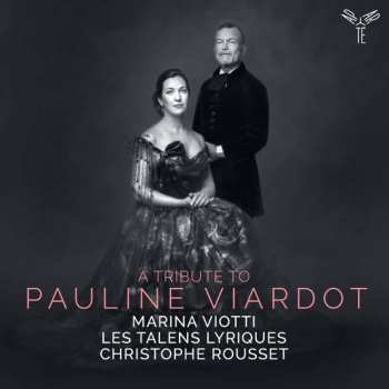 Album Marina Viotti: A Tribute To Pauline Viardot