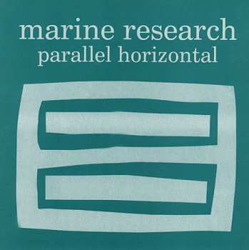 Album Marine Research: Parallel Horizontal