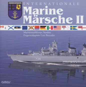 Marinemusikkorps Nordsee: Internationale Marine Märsche Ii