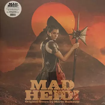 Mario Batkovic: Mad Heidi (Original Score By Mario Batkovic)