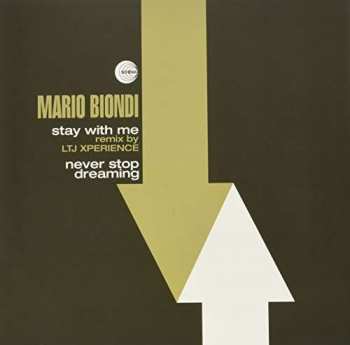 LP Mario Biondi: Stay With Me / Never Stop Dreaming 424593